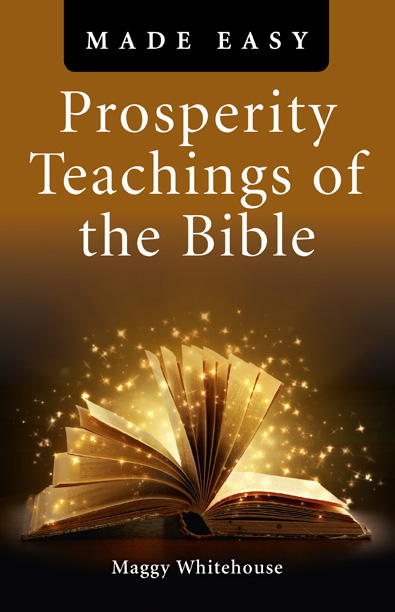 Prosperity Teachings of the Bible Made Easy
